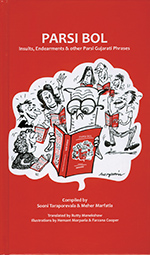 PARSI BOL - Insults, Endearments & Other Parsi Gujarati Phrses