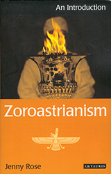 ZOROASTRIANISM - An Introduction