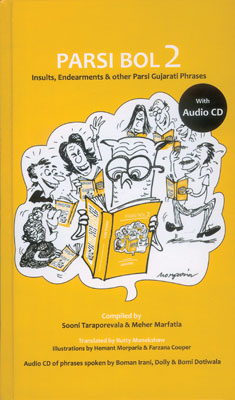 PARSI BOL 2 - Insults,Endearments & other Parsi Gujarati Phrases