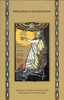 RATIONALISM IN ZOROASTRIANISM