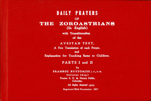 DAILY PRAYERS OF THE ZOROASTRIANS ( In English )