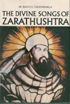 The Divine Songs of Zarathushtra