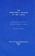The Zoroastrian Religion in the Avesta